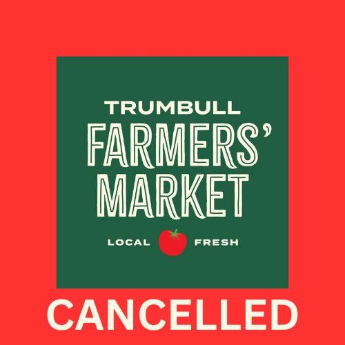 Farmers Market Cancelled